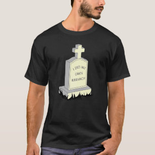 I Did My Own Research Gravestone Tombstone Hallowe T-Shirt