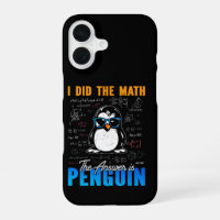 I Did The Math The Answer is Penguin Funny Math 