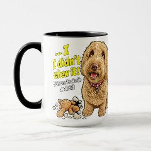 I didn't Chew It Funny Dog Mug