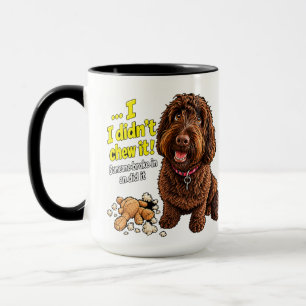 I didn't Chew It Funny Dog Mug