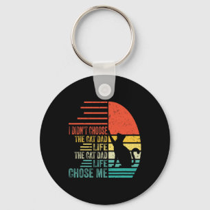 I Didn't Choose The Cat Dad Life Retro Father's Da Key Ring