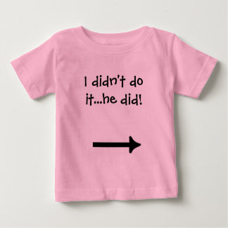 I Didn't Do It Tee Shirt