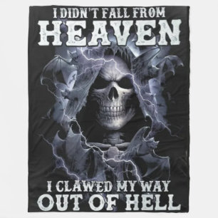 I DIDN'T FALL OUT OF HEAVEN FLEECE BLANKET
