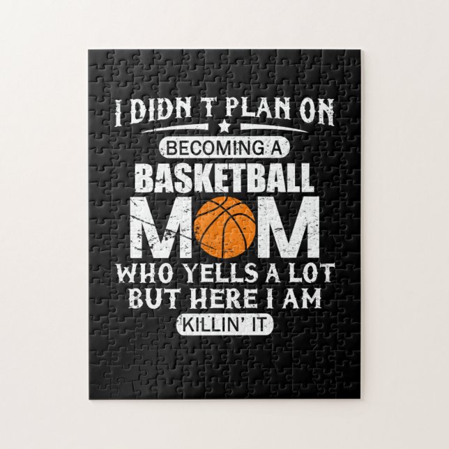 I Didn't Plan On Becoming A Basketball Mum Jigsaw Puzzle (Vertical)