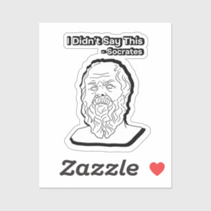 I didn't say this Socrates head