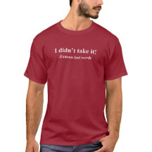 I Didn't Take It Funny Game Phrase With White Text