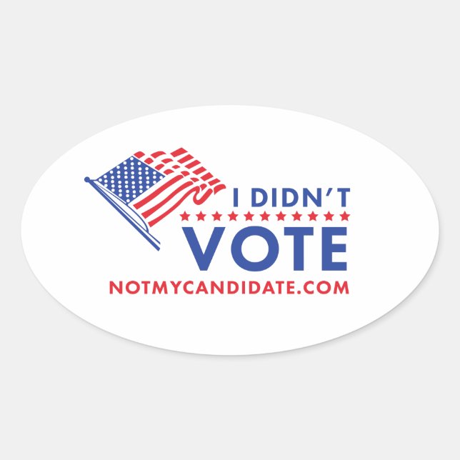 I Didn't Vote Political Sticker (Front)