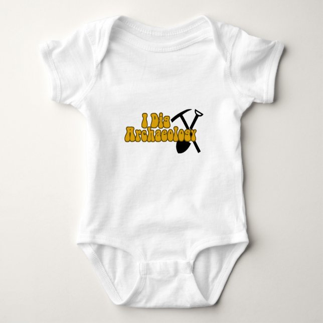 I Dig Archaeology Baby Bodysuit (Front)