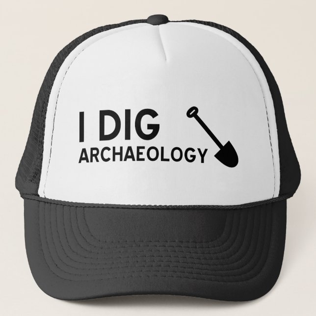 I Dig Archeology Trucker Hat (Front)