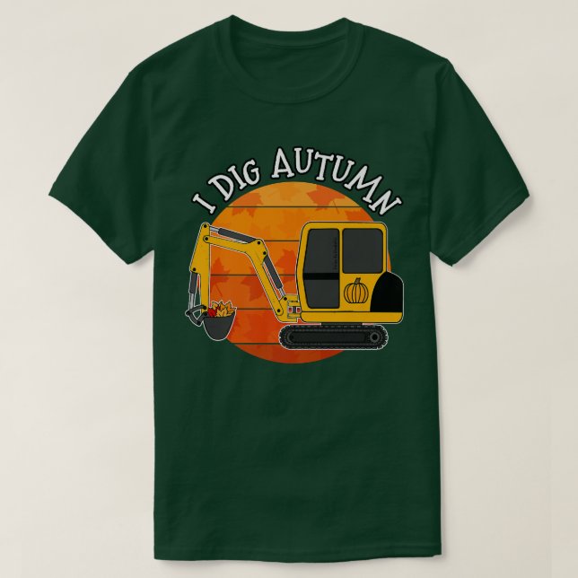 I Dig Autumn, Digger Fall Thanksgiving Pumpkin T-Shirt (Design Front)