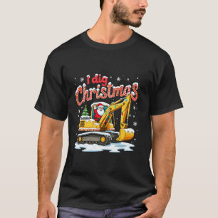I Dig Christmas Funny Santa Riding Excavator Kids  T-Shirt