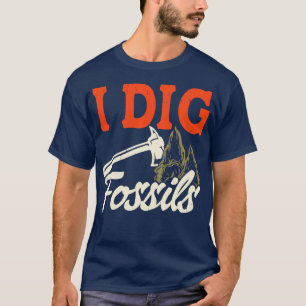 I Dig Fossils T shirt For Women 1