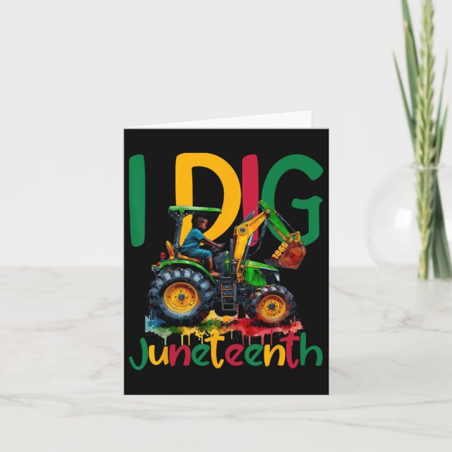 I Dig Juneteenth 1865 Kids Toddlers Boys Construct Card (Front)
