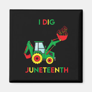 I Dig Juneteenth Fists Tractor Fun Toddler Boys Magnet