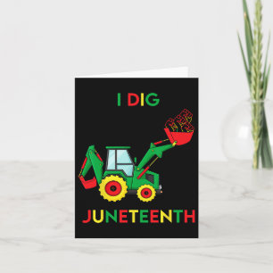 I Dig Juneteenth Fists Tractor Funny Toddler Boys Card