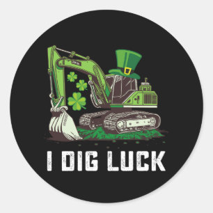 I Dig Luck Excavator St Patrick's Day Irish Classic Round Sticker