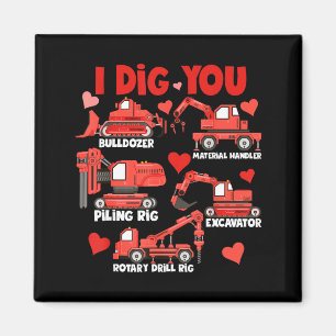 I Dig You Construction Trucks Valentine's Day Boys Magnet