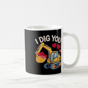 I Dig You Cute Excavator Valentine Design For Kids Coffee Mug