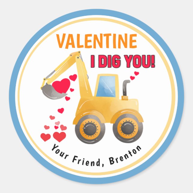 I Dig You Digger Classroom Valentines Day  Classic Round Sticker (Front)
