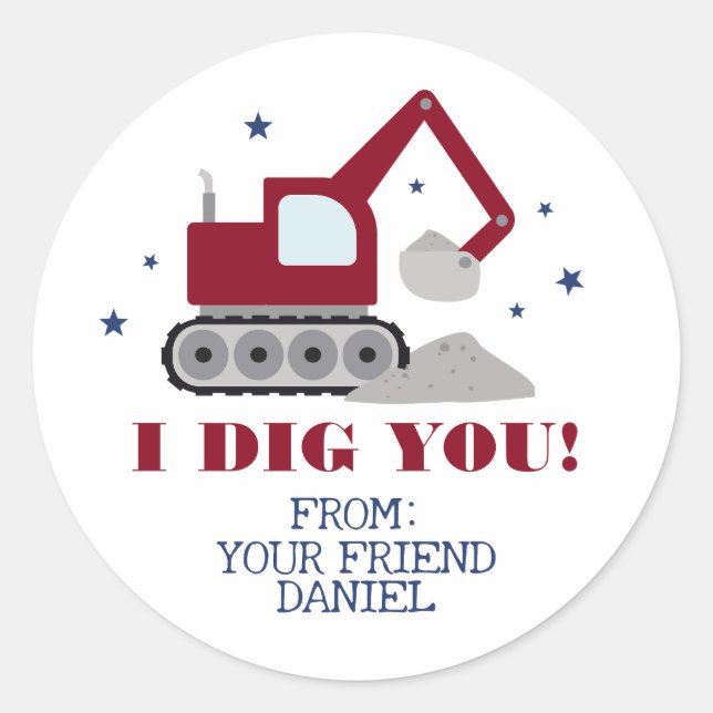 I Dig You Valentine's Day Classic Round Sticker (Front)