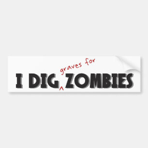 I Dig Zombies Sticker