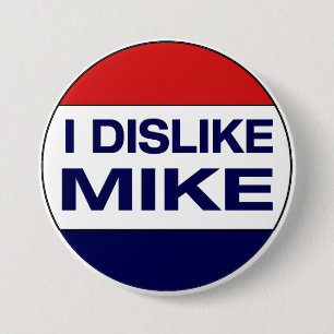I Dislike Mike Button