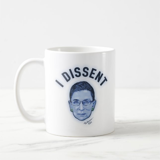 I Dissent Coffee Mug (Left)