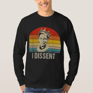 I Dissent RBG Vote T-Shirt