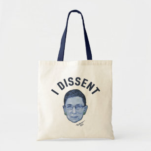 I Dissent Tote Bag