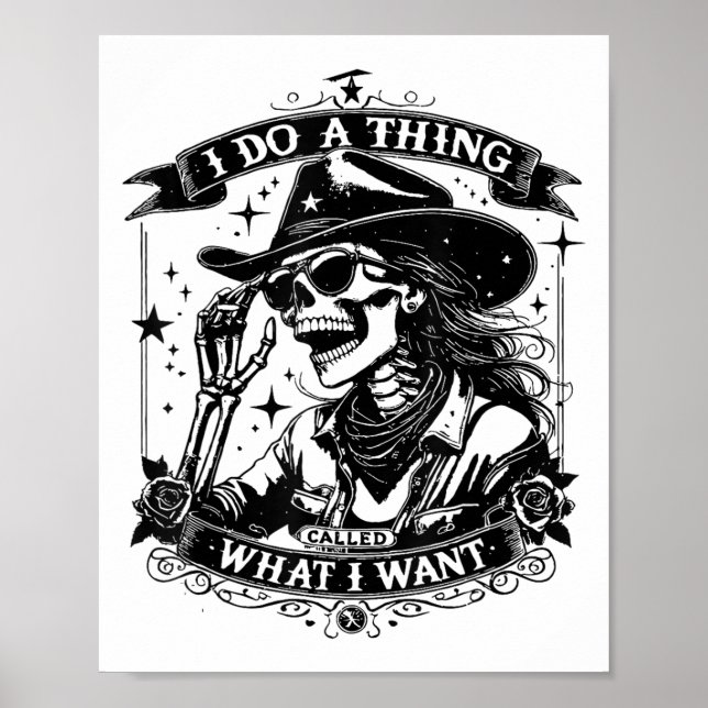 I Do A Thing Called What I Want  Poster (Front)