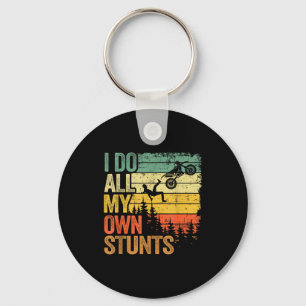 I Do All Own Stunts Motocross Dad Key Ring