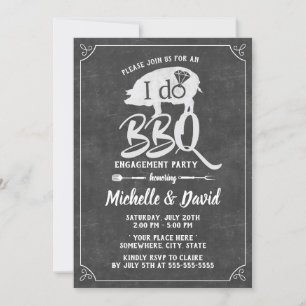 I DO BBQ Engagement Party Rustic Chalkboard Invitation