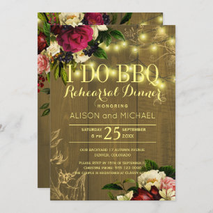 I do bbq gold lights wood floral rehearsal dinner invitation