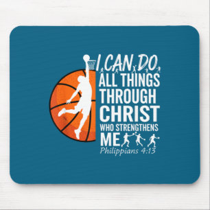 I Do Christian Basketball Philippians 4 13 Mouse Pad