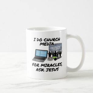 I Do Church Media For Miracles Ask Jesus, Church Coffee Mug