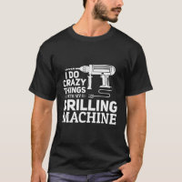 I Do Crazy Things With My Drilling Machine - Funny