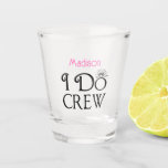 I Do Crew Black Pink Monogram Wedding Bridal Party Shot Glass<br><div class="desc">I Do Crew Black Pink Monogram Wedding Bridal Party. Fun logo style design with modern look. Includes a flashy looking diamond ring and monogram name. Perfect for your bridal party. Bridesmaids and your maid of honour will be delighted by your thoughtful gift. Brides toast your I Do Crew!</div>