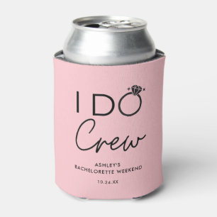I Do Crew Bridal Party Bachelorette Party Favours Can Cooler