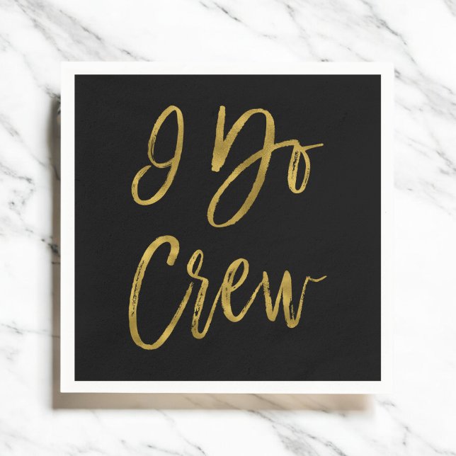 I Do Crew Faux Gold Foil and Black with Heart Napkin (Creator Uploaded)
