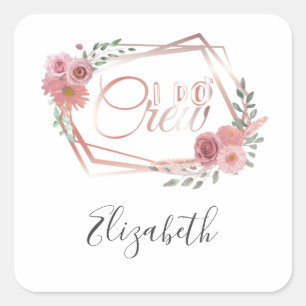 I Do Crew Pink Floral Blush Pink Flowers Greenery  Square Sticker