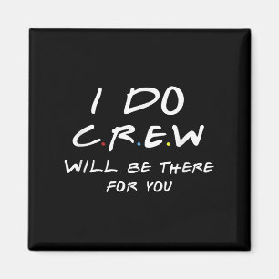 I Do Crew Tees, Bachelorette Party Tee, Men &amp;  Magnet