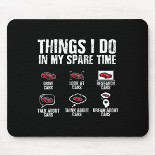 I Do In My Spare Time Car Mechanic Fathers Day Men Mouse Pad