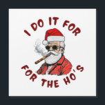 I do it for the hos<br><div class="desc">I do it for the hos</div>