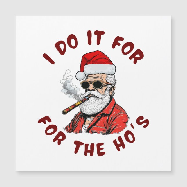 I do it for the hos (Front)