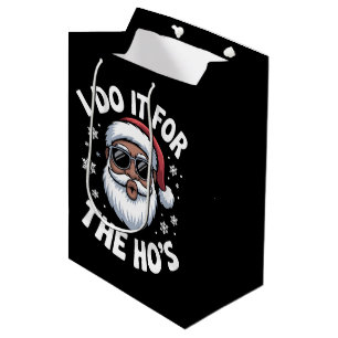 I Do It For The Hos Christmas African American  Medium Gift Bag
