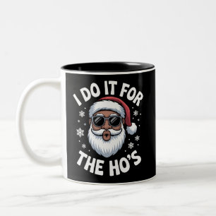 I Do It For The Hos Christmas African American Two-Tone Coffee Mug