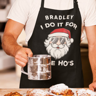 I Do It For The Ho's Christmas Santa Funny Name Apron