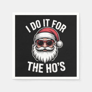 I Do It For The Hos Funny Christmas Santa Vintage Napkin