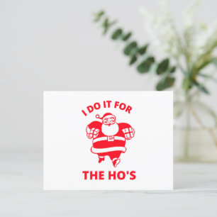 I Do It for the Hos Holiday Postcard