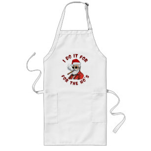 I do it for the hos long apron